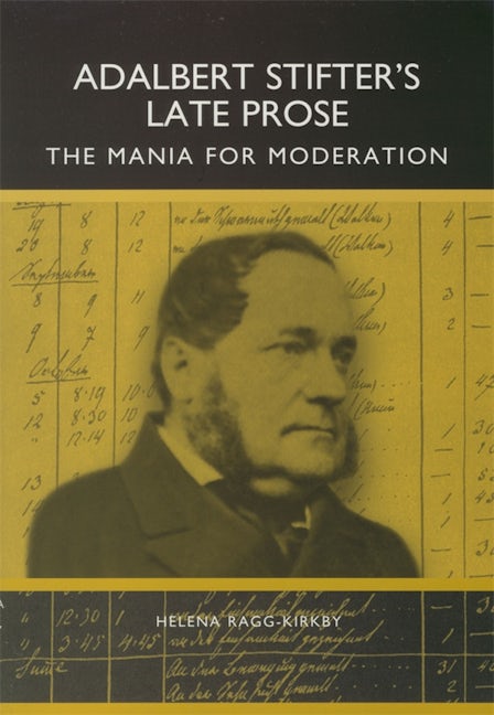 Book cover image for Adalbert Stifter's Late Prose ISBN: 9781571130433